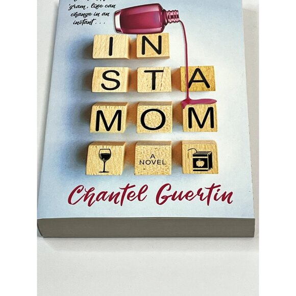 Instamom Book Chantel Guertin Romantic Comedy Humor Modern Love Fiction - Picture 3 of 5